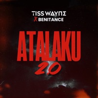 ATALAKU 2.0 (feat. BÉNITANCE) - Single - Tiss Wayne