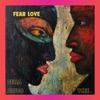 Fear Love - Single