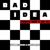Bad Idea (That's Why I Do It) artwork