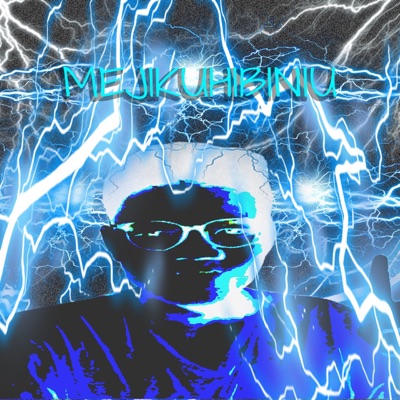 MEJIKUHIBINIU - Single