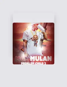 聆聽 Mgm Mulan、觀看音樂影片、閱讀小傳、查看巡演日期等！