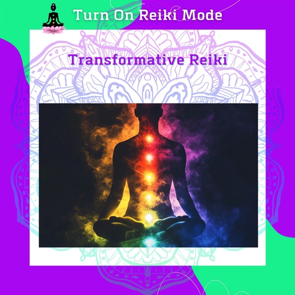 Transformative Reiki: Discover the Essence of Holistic Healing