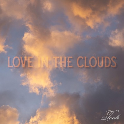 Love In The Clouds - Single