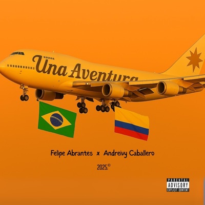 UNA AVENTURA (feat. Andreivy Caballero) - Single