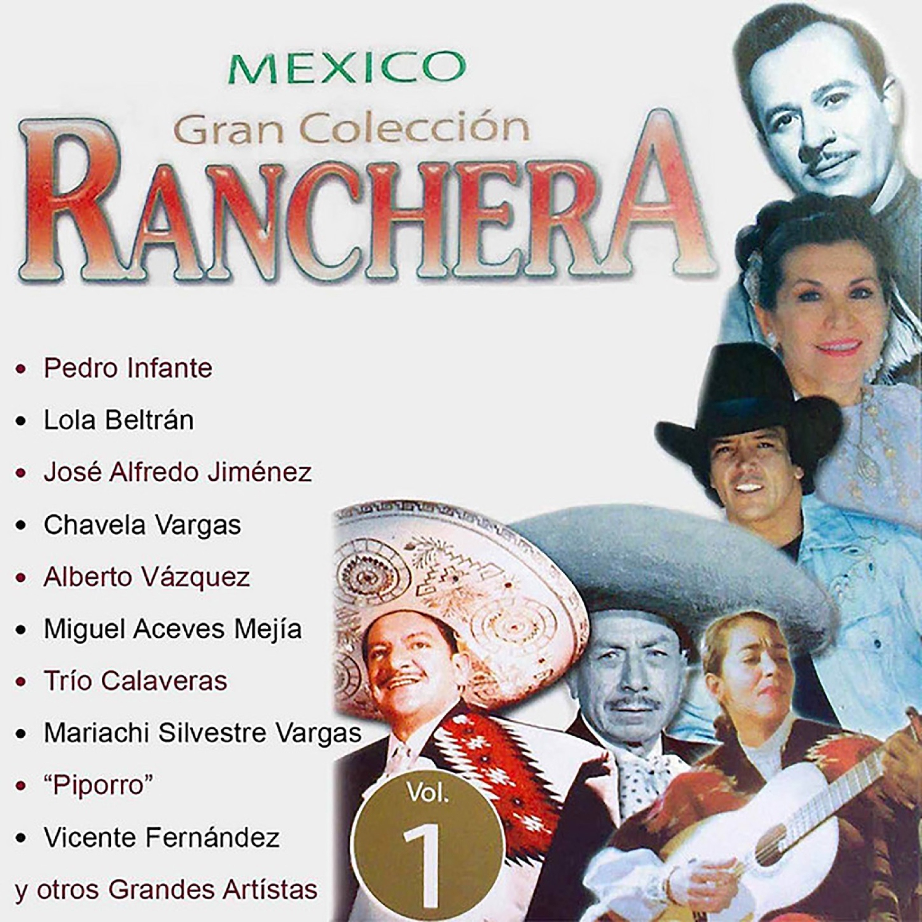 México Gran Colección Ranchera: Pedro Infante