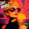 Cafe Royale & Ashlee Ayala - Summer Star  artwork