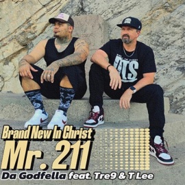 Brand New In Christ (feat. Tre9 & TLee) GodFellas