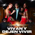 Vivan y dejen vivir