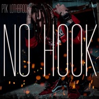 No hook - Single - PTK LothBrook