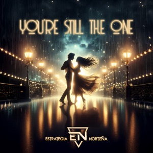 You’re Still The One