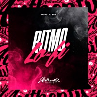 Ritmo Lo-Fi (feat. Mc Rd) - Single - DJ $AM