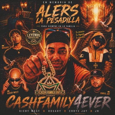 CashFamily4Ever (feat. Chryz Jay, Richy West & Rosary) - Single