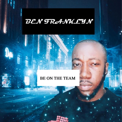 Be On The Team - Single