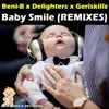 B, Delighters & Geriskillz - Baby Smile (Alex Spite Remix)
