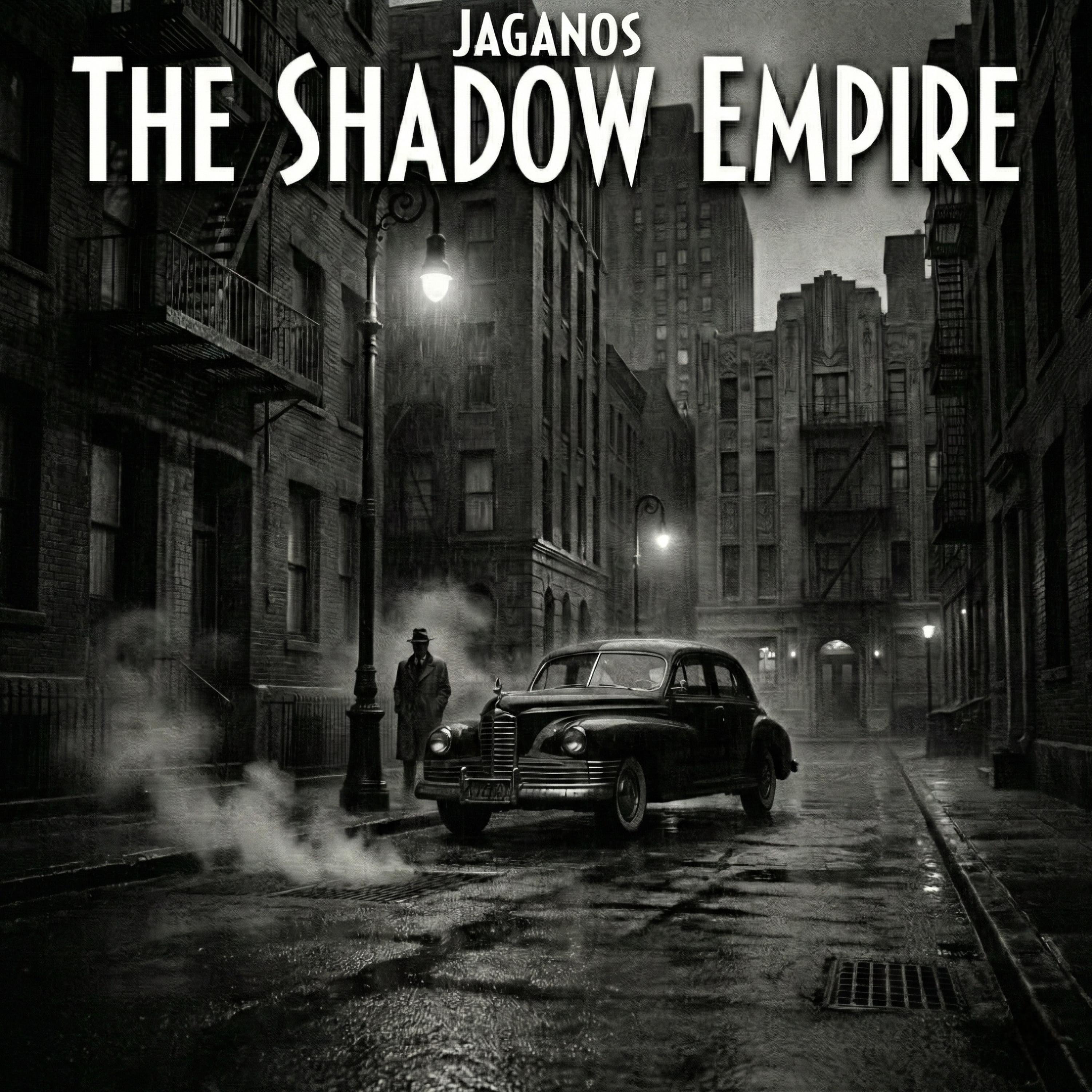 The Shadow Empire