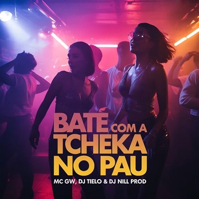Bate Com a Tcheka no Pau - Single