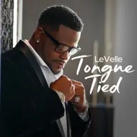 Tongue Tied — LeVelle