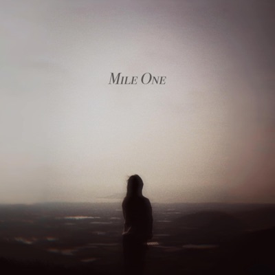 Mile One - Single