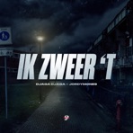 Ik Zweer 't - Single
