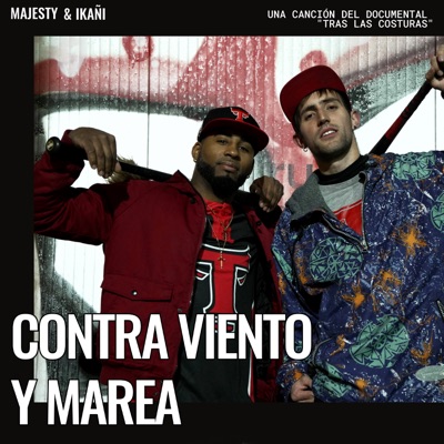 CONTRA VIENTO Y MAREA (feat. .MAJESTY) - Single