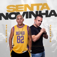 Senta Novinha - Single - Dj Batata & Mc Doriva