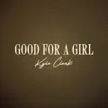 Good For A Girl
