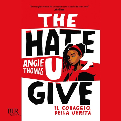 THE HATE U GIVE - Il coraggio della verità: The Hate U Give, Vol. 1 cover