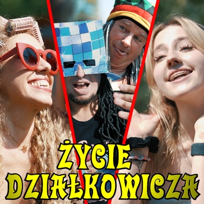 Życie Działkowicza (feat. Rasta Daro) - Single