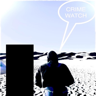 Crime Watch - EP