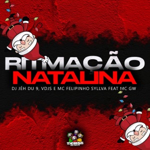 Ritmação Natalina (feat. MC GW)