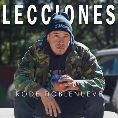 Listen to Lecciones - Single by Rode Doblenueve