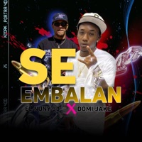 Se embalan (feat. El nuny 30 & Domi jake) - Single - Jonathan films
