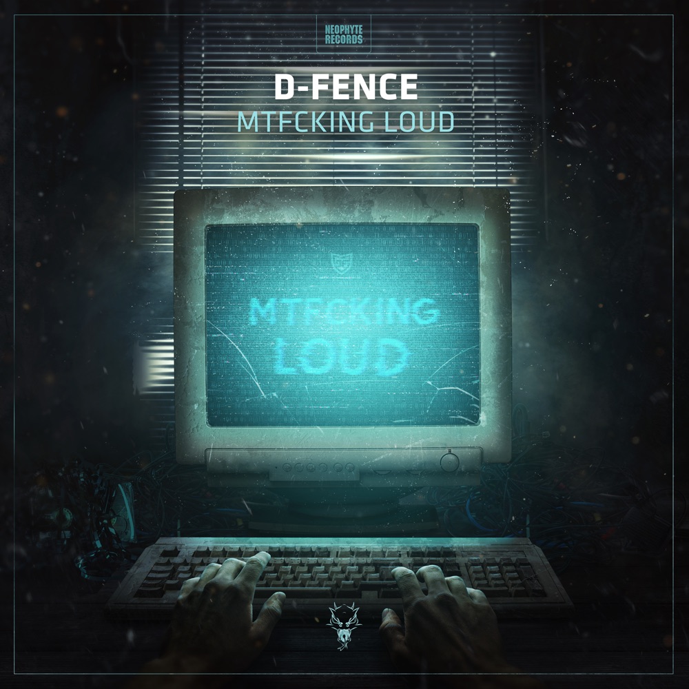 Обложка альбома «Mtfcking Loud - Single» — D-Fence
