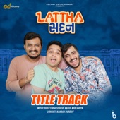 Lattha Sadan Title Track (From "Lattha Sadan") artwork