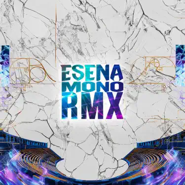 Esena Mono (RMX)