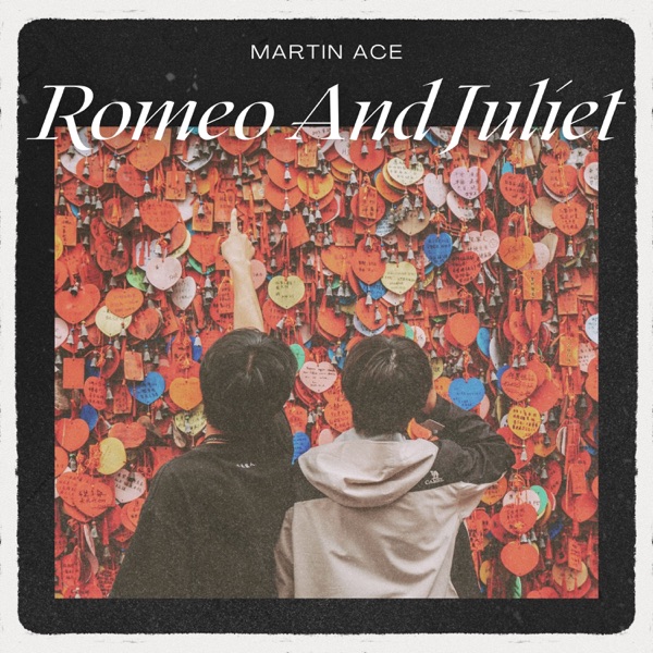 Romeo and Juliet - Single