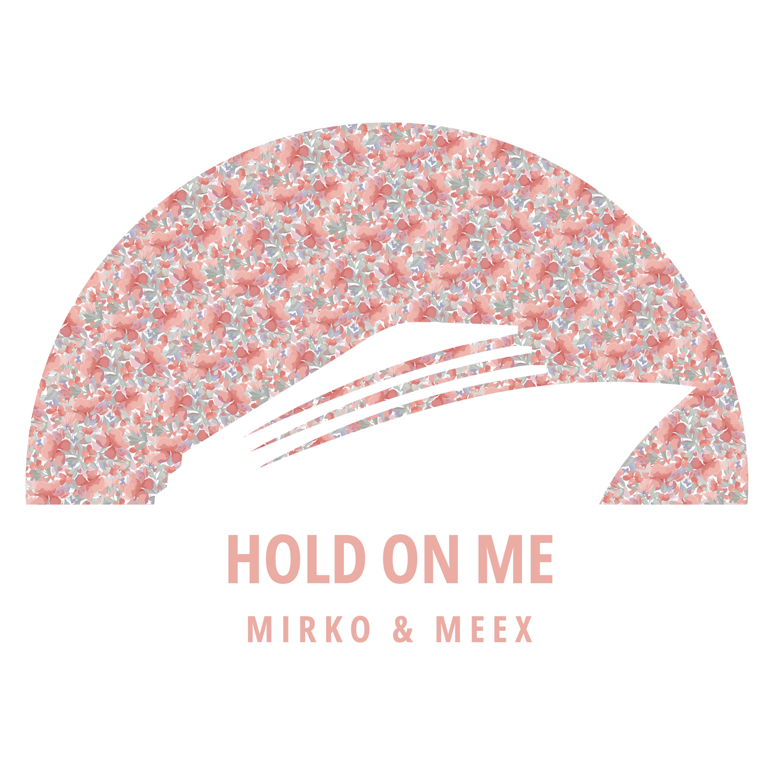 Hold On Me