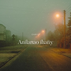 Anilanao ihany (feat. TOKY) CHRYS