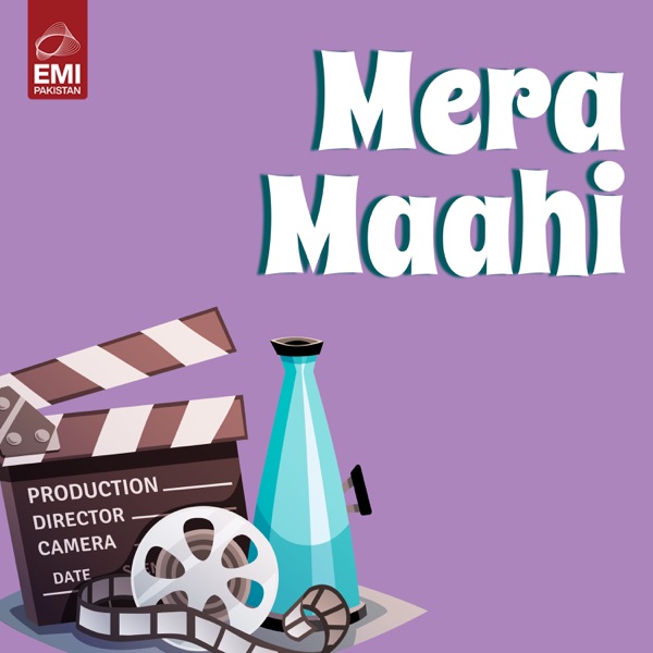 Mera Maahi (Original Motion Picture Soundtrack)