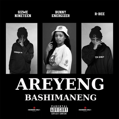 Areyeng Bashimaneng - Single