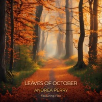 Leaves of October (feat. Filip) - Single - Andrea Perry
