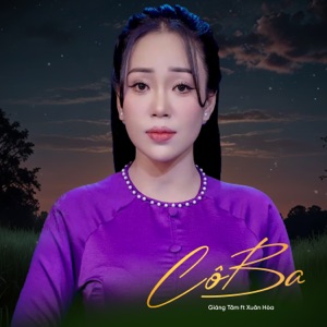 Cô Ba (feat. Xuân Hòa) - Single