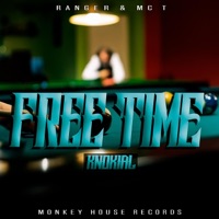 Free Time (feat. Ranger) - Single - MCT