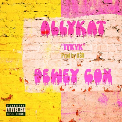 IYKYK (feat. Dewey Cox) - Single