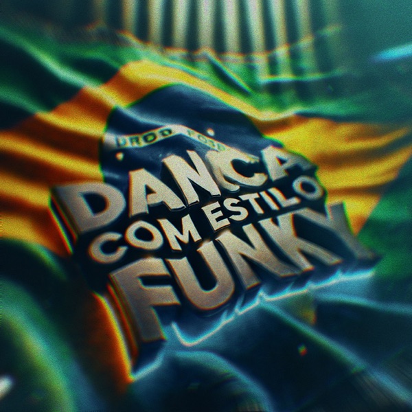 DANCA COM ESTILO FUNKY - Single