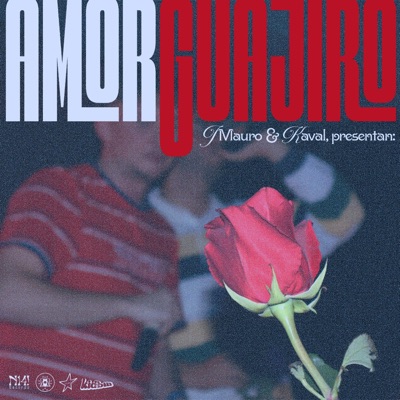 Amor Guajiro