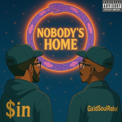 Nobody's Home (feat. $in) - EP