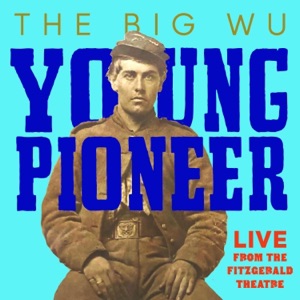 Young Pioneer (Live from The Fitzgerald Theater) [Live] - Single