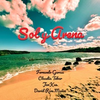 Sol y Arena (feat. Claudia Tebar, Jan Kus & David Ríos Muñoz) - Single - Fernando García