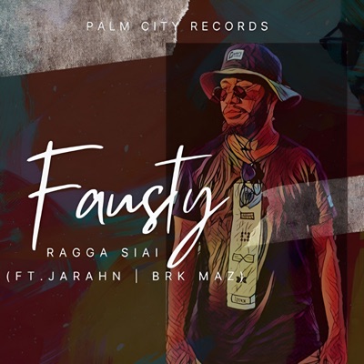 Fausty (feat. Brk Maz & Jarahn) - Single